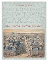 The Edinburgh New Town Gardens: Blessings as Well as Beauties