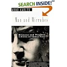 Click here to buy  Man and Microbes: Disease and Plagues in History and Modern Times  by Arno Karlen.