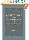 Commentaire sur les �l�ments du droit international et sur l'Histoire des progr�s du droit des gens de Henry Wheaton: Tome 4: �tudes sur la juridiction ... et sur l'extradition (French Edition)