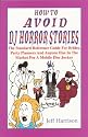 How To Avoid DJ Horror Stories: The Standard Reference Guide For Brides, Party Planners And Anyone Else In The Market For A Mobile Disc Jockey