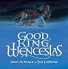 Good King Wenceslas