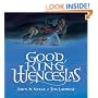 Good King Wenceslas