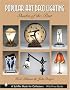 Popular Art Deco Lighting: Shades of the Past (Schiffer Book for Collectors)