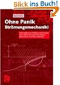 Ohne Panik Str�mungsmechanik!. Ein Lernbuch zur Pr�fungsvorbereitung, zum Auffrischen und Nachschlagen mit Cartoons von Oliver Romberg