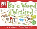 Be a Word Wizard (DK Games)