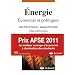 Energie : Economie et Politiques