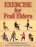 Exercise for Frail Elders