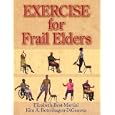 Exercise for Frail Elders