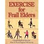 Exercise for Frail Elders
