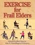 Exercise for Frail Elders