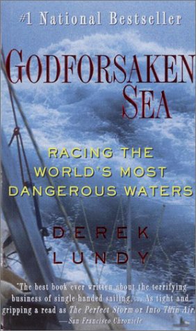 Godforsaken Sea : Racing the World's Most Dangerous Waters
