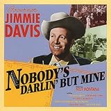 Music : Nobody's Darlin' But Mine