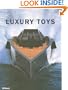 Luxury Toys 6th Edition (Luxury S.)