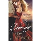 Lady Beware: A Novel of the Company of Rogues (Signet Historical Romance) by  Jo Beverley
