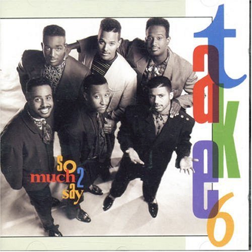Take 6 - I