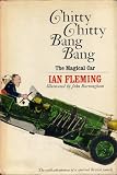 CHITTY CHITTY BANG BANG The Magical Car, The Wild Adventures of a Spirited British Family by Ian Fleming, illustrated by John Burningham (1964 Hardcover 114 pages Random House)