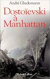 Dosto�evski � Manhattan