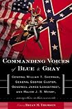 Commanding Voices of Blue & Gray