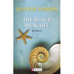 Die blaue Muschel: Roman