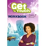 Anglais 4e Get in touch : Workbookpar Hubert Malfray