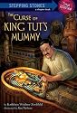 The Curse of King Tut's Mummy (A Stepping Stone Book(TM))