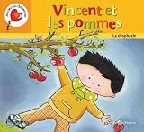 Vincent et les Pommes  la Dysphasie