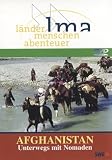 Afghanistan - Unterwegs mit Nomaden - 