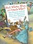 Red, White, Blue, and Uncle Who?: The Stories Behind Some of America's Patriotic Symbols