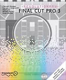 Revolutionary Final Cut Pro 3: Digital Post-Production