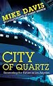 (NEW EDITION) City of Quartz: Excavating the Future in Los Angeles