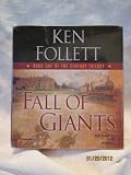 Fall of the Giants by Ken Follett Unabridged CD Audiobook (The Century Trilogy, Book 1)
