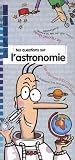 Tes questions sur l'astronomie : Les r�ponses de Zak et Loufok