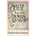 Prayer Guide for the Brokenhearted: Comfort and Healing on the Way to Wholeness