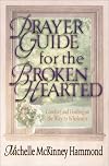 Prayer Guide for the Brokenhearted: Comfort and Healing on the Way to Wholeness