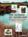 Die Slawen im Wendland: �ber Hitzacke...
