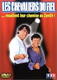 Les Chevaliers du Fiel : �mouillent leur chemise au Z�nith ! [Inclus le CD audio du spectacle]
