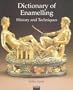 Dictionary of Enamelling