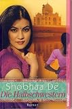 Die Halbschwestern - De Shobhaa