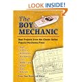 The Boy Mechanic: Best Projects from the Classic Series