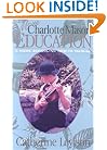 More Charlotte Mason Education