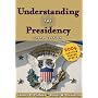Understanding the Presidency: 2004 Election Season Update (3rd Edition)