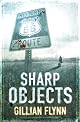 Sharp Objects: A Novel