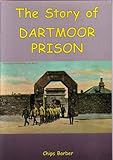 The story of Dartmoor prison