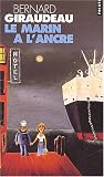 Le Marin � l'ancre