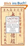 Tao Te King: Das Buch vom Sinn und Leben