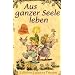 Elfenhellfer. Aus ganzer Seele leben