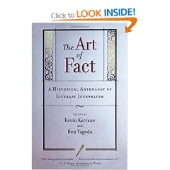 The Art of Fact: a Historical Anthology of Literary Journalism