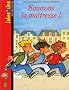 Sauvons la ma�tresse !