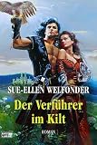Der Verf&uuml;hrer im Kilt - Sue-Ellen Welfonder
