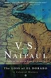 The Loss of El Dorado: A Colonial History